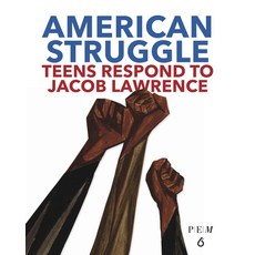 (英文圖書) American Struggle: Teens Respond to Jacob Lawrence 精裝版, Six Foot Press, 英文