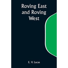 (英文圖書) Roving East and Roving West 平裝版, Alpha Edition, 英文