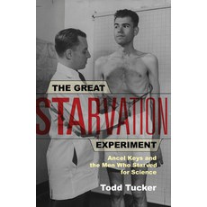 (英文圖書) The Great Starvation Experiment: Ancel Keys and the Men Who Starved for Science 平裝版, University of Minnesota Press, 英文