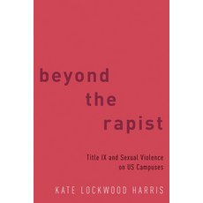 (英文圖書) Beyond the Rapist 精裝版, Academic, 英文