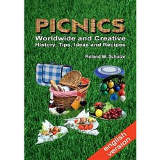 (英文圖書) PICNICS - Worldwide and Creative -: History Tips Ideas and Recipes 平裝版, Books on Demand, 英文
