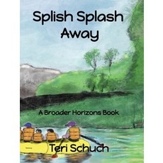 (英文圖書)Splish Splash Away 精裝版, Teri Schuch, 英文