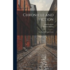 (英文圖書) Chronicle and Fiction: The Harvard Classics Series 精裝版, Legare Street Press, 英文