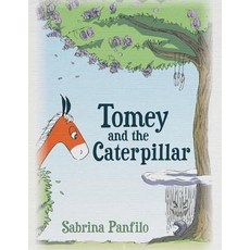 (英文圖書)Tomey and the Caterpillar 平裝版, Archway Publishing, 英文