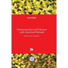 (英文圖書) Nanocomposites and Polymers with Analytical Methods 精裝版, Intechopen, 英文