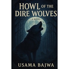 (英文圖書)Howl of the Dire Wolfs 平裝版, Rk Books Publication, 英文