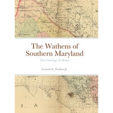 (英文圖書) The Wathens of Southern Maryland: Their Genealogy & History 精裝版, Lulu.com, 英文