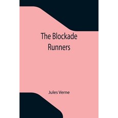 (英文圖書) The Blockade Runners 平裝版, Alpha Edition, 英文