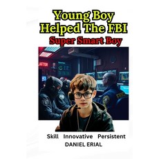 (英文圖書)Young Boy Helped The FBI: Super Smart Boy 平裝版, Independently Published, 英文