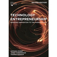 (英文圖書) Technology Entrepreneurship: Bringing Innovation to the Marketplace 平裝版, Bloomsbury Publishing PLC, 英文