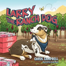 (英文圖書)Larry the Ranch Dog 平裝版, Palmetto Publishing, 英文