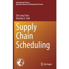 (英文圖書) Supply Chain Scheduling 精裝版, Springer, 英文