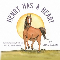 (英文圖書)Henry Has a Heart: Happy Tail Tales Series 平裝版, Palmetto Publishing, 英文