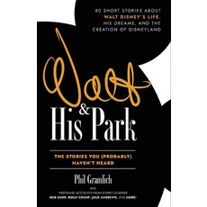 (英文圖書) Walt and His Park 平裝版, Theme Park Press, 英文