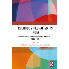 (英文圖書) Religious Pluralism in India: Ethnographic and Philosophic Evidences 1886-1936 精裝版, Routledge Chapman & Hall, 英文