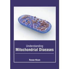 Understanding Mitochondrial Diseases 精裝版, Foster Academics, 英文