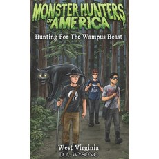 (英文圖書) MONSTER HUNTERS OF AMERICA - Hunting For The Wampus Beast 平裝版, Independently Published, 英文