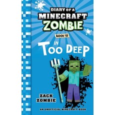 (英文圖書)Diary of a Minecraft Zombie Book 18: In Too Deep 平裝版, Zack Zombie Publishing, 英文
