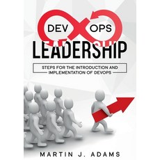 DevOps Leadership - Steps For the Introduction and Implementation of DevOps: Successful Transformati... 平裝版, Books on Demand, 英文