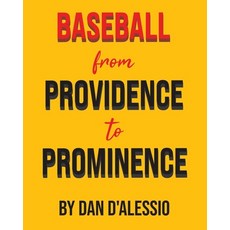 (英文圖書) Baseball from Providence to Prominence 平裝版, Page Publishing, Inc., 英文