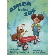 (英文圖書)Amica Helps Zoe 精裝版, Solander Press, 英文