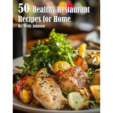 (英文圖書) 50 Healthy Restaurant Recipes for Home 平裝版, Marick Booster, 英文