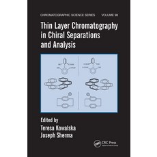 Thin Layer Chromatography in Chiral Separations and Analysis 平裝版, CRC Press, 英文