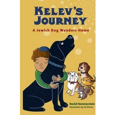 (英文圖書)Kelev's Journey: A Jewish Dog Wanders Home 平裝版, Wyndebirk Books, 英文
