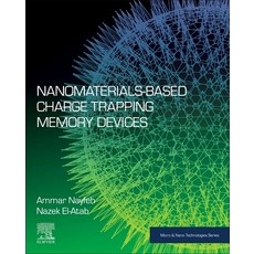 Nanomaterials-Based Charge Trapping Memory Devices 平裝版, Elsevier, 英文