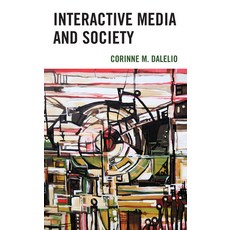 (英文圖書) Interactive Media and Society 精裝版, Lexington Books, 英文