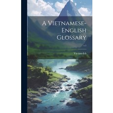 (英文圖書) A Vietnamese-English Glossary; v.1 精裝版, Hassell Street Press, 英文