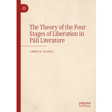 (英文圖書) The Theory of the Four Stages of Liberation in P&#257;li Literature 精裝版, Palgrave MacMillan, 英文