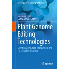 (英文圖書) Plant Genome Editing Technologies: Speed Breeding Crop Improvement and Sustainable Agriculture 精裝版, Springer, 英文