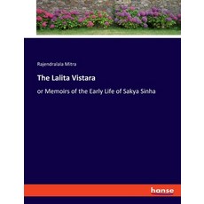 (英文圖書) The Lalita Vistara: or Memoirs of the Early Life of Sakya Sinha 平裝版, Hansebooks, 英文