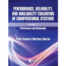 (英文圖書) Performance Reliability and Availability Evaluation of Computational Systems ... 精裝版, CRC Press, 英文