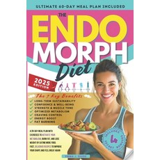 The Endomorph Diet: A 28-Day Meal Plan with Exercises to Activate Your Metabolism Burn Fat and Los... 平裝版, Independently Published, 英文