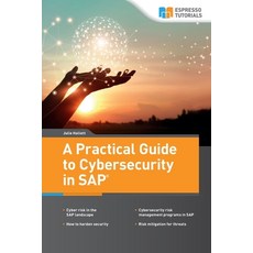 A Practical Guide to Cybersecurity in SAP 平裝版, Espresso Tutorials, 英文