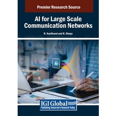 (英文圖書) AI for Large Scale Communication Networks 平裝版, IGI Global, 英文