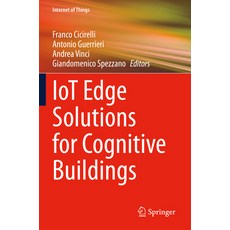 (英文圖書) Iot Edge Solutions for Cognitive Buildings 平裝版, Springer, 英文