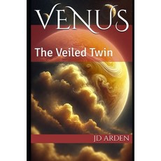 (英文圖書) Venus: The Veiled Twin 平裝版, Independently Published, 英文