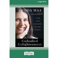 (英文圖書) Embodied Enlightenment: Living Your Awakening in Every Moment (16pt Large Print... 平裝版, ReadHowYouWant, 英文