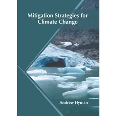 (英文圖書) Mitigation Strategies for Climate Change 精裝版, Syrawood Publishing House, 英文