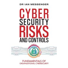 (英文圖書) Cybersecurity Risks and Controls: Fundamentals of Organizational Cybersecurity 平裝版, Sherman Press, 英文