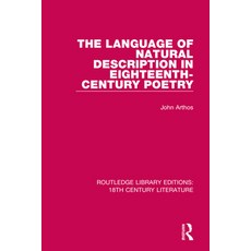 The Language of Natural Description in Eighteenth-Century Poetry 精裝版, Routledge, 英文
