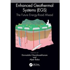 (英文圖書) Enhanced Geothermal Systems (EGS): The Future Energy-Road Ahead 精裝版, CRC Press, 英文