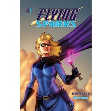 (英文圖書)Flying Sparks Issue #1 平裝版, Rislandia Books, 英文