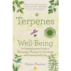 Terpenes for Well-Being: A Comprehensive Guide to Botanical Aromas for Emotional and Physical Self-Care 平裝版, Mango, 英文