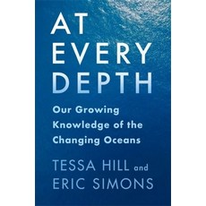 (英文圖書) At Every Depth: Our Growing Knowledge of the Changing Oceans 精裝版, Columbia University Press, 英文