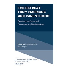(英文圖書) The Retreat from Marriage and Parenthood: Examining the Causes and Consequences... 精裝版, Emerald Publishing Limited, 英文