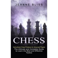 (英文圖書) Chess: Instructional Chess Problems for Advanced Players (The Ultimate and Complete Guide to ... 平裝版, Chris David, 英文